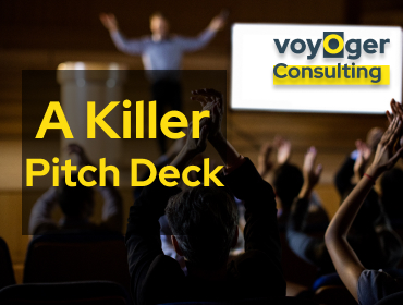 How to Prepare a Killer Pitch Deck?